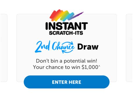 instant scratchies second chance|Second Chance Draw in Instant Scratch.